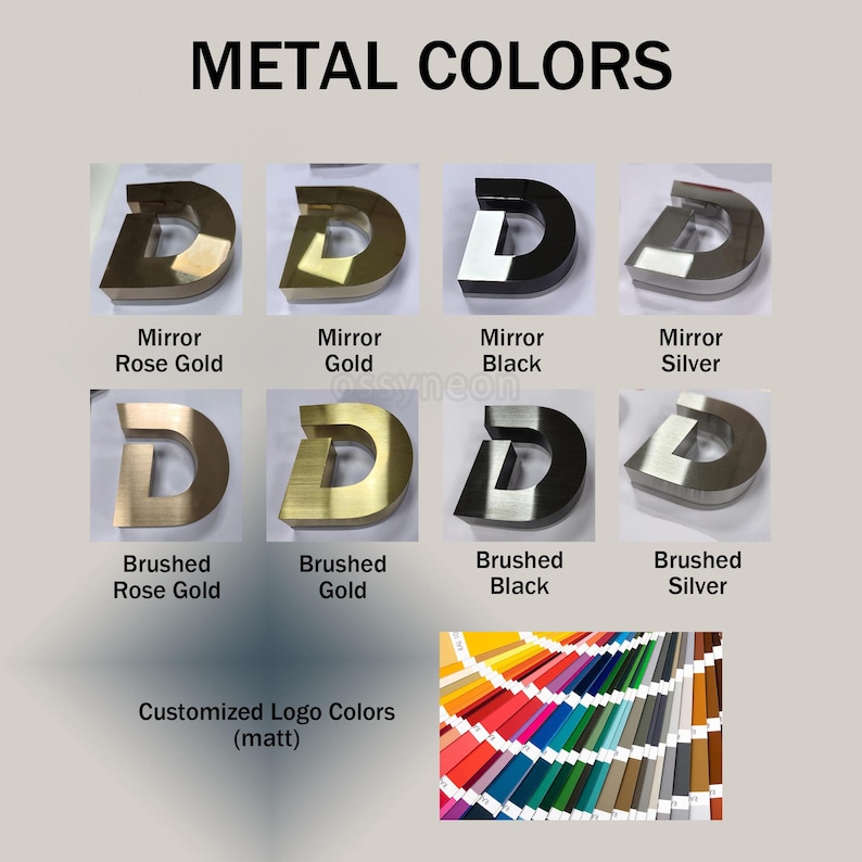 May include: Image showcasing metal letter "D" samples in various finishes: mirror rose gold, gold, black, silver, and brushed versions. The text "METAL COLORS" and "Customized Logo Colors (matt)" are also visible.