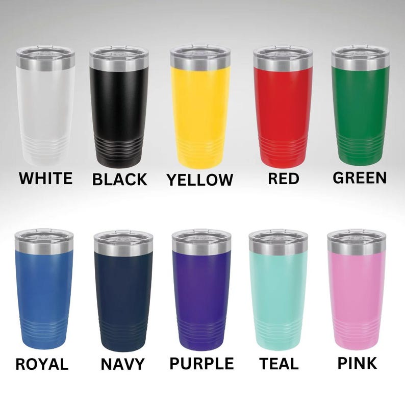 May include: A collection of ten insulated tumblers in various colors, including white, black, yellow, red, green, royal blue, navy, purple, teal, and pink. Each tumbler has a silver lid and the color name printed below.