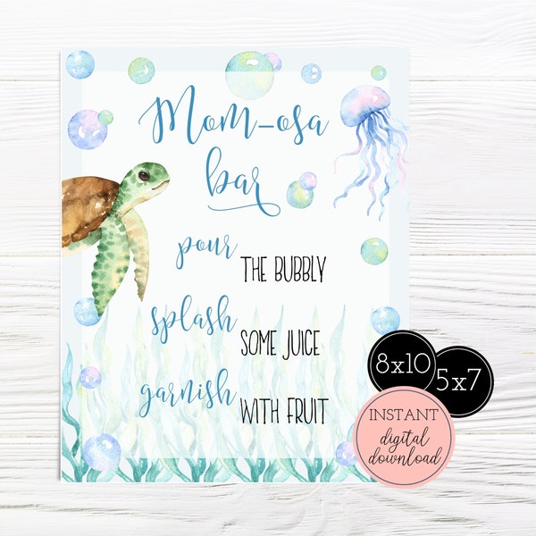 Printable Mom-osa Bar Sign | Ocean Sea Turtle Baby Shower Sign | Mimosa sign | B1