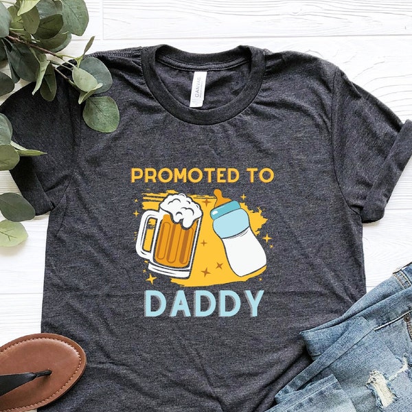 Promoted To Daddy Shirt, Soon To Be Father Shirt, New Dad Shirt, Dad Shirt, Pregnancy Announcement, Fathers Day Gift, Baby Bottle and Beer