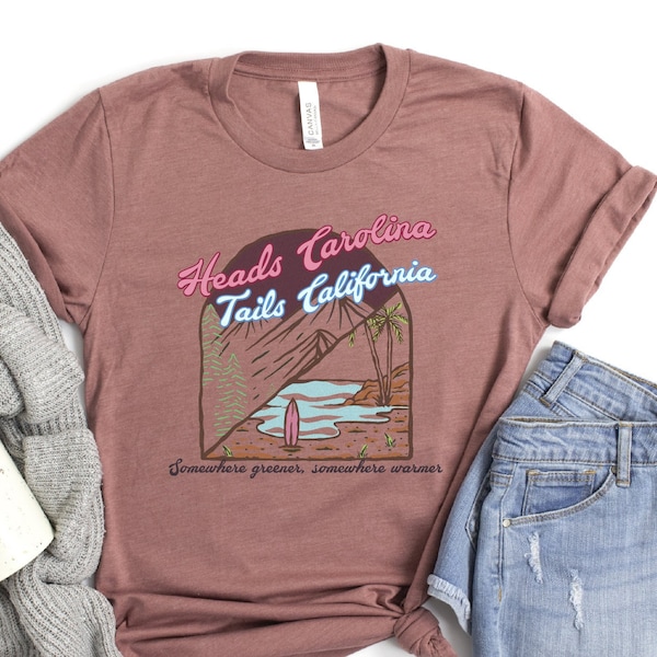 Heads Carolina Tails California Tshirt, Country Music Shirt, Vintage Inspired Tee, 90's Country, Retro T-shirt, Vintage Shirt, Gift For Her