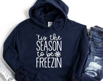 Freezin Season Shirt - Etsy