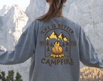 Camp Fire Sweatshirt, Camping Sweatshirt, Camper Sweatshirt, Camp Lover Gift, Camp Lover Sweatshirt, Camping Family Sweatshirt, Camper Gift