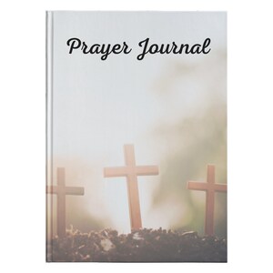 Prayer  Journal, Hardcover Journal, Writing Journal, Sketching Journal, Spiritual Journal, Prayer Book
