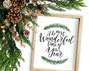 The most wonderful time of the year print, Digital print, Christmas print, Christmas artwork, Seasonal print, SVG, SVGS