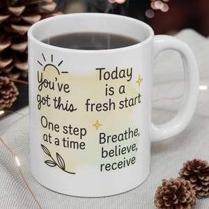 Inspirational Mug for Self-Love | Motivational Coffee Cup | Perfect Gift for Friends, Affirmations, Encouragement, Positive Vibes, Wellness