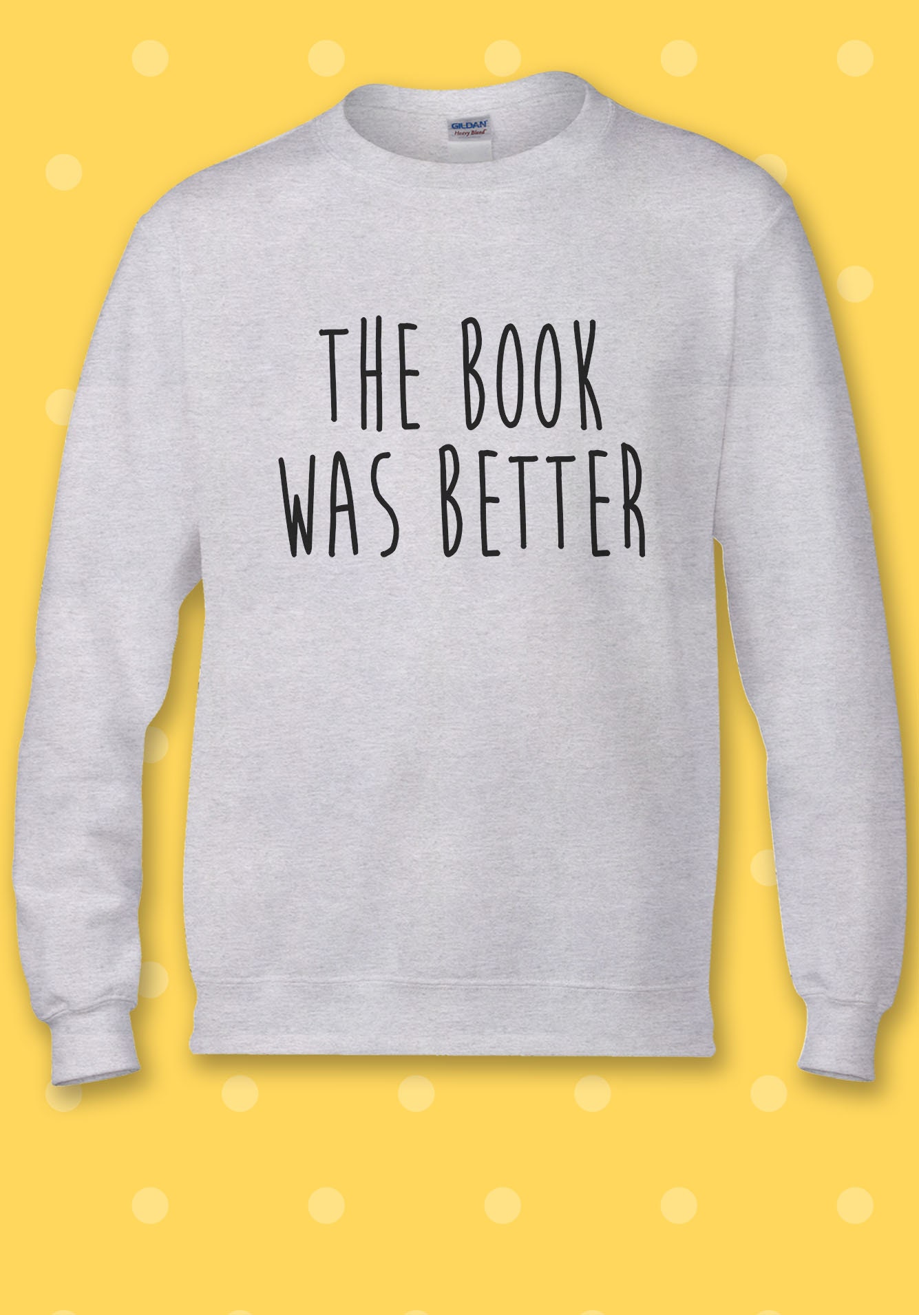 The Book Was Better Funny Novelty Hoodie Sweatshirt Pullover Etsy