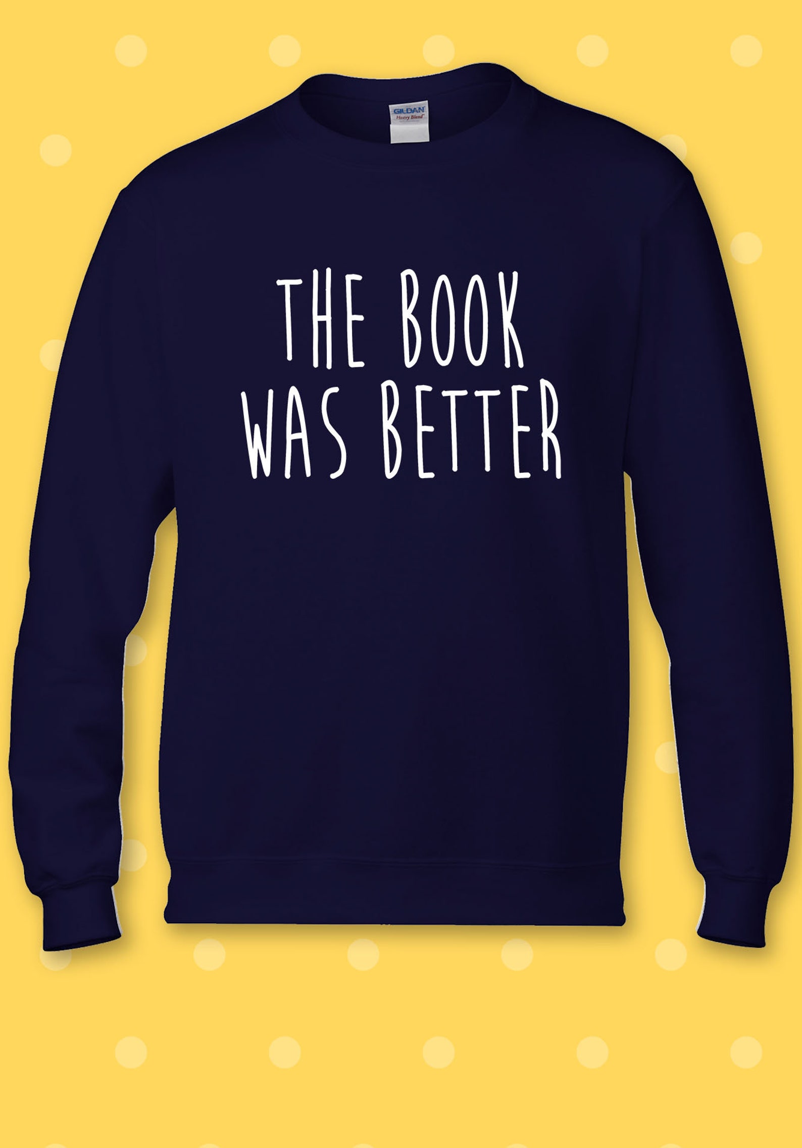 The Book Was Better Funny Novelty Hoodie Sweatshirt Pullover Etsy