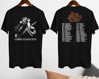 Chris Stapleton Tour 2024 Shirt, Chris Stapleton All American Road Show Shirt, Chris Stapleton Fan Shirt, Chris Stapleton Country Music Tee
