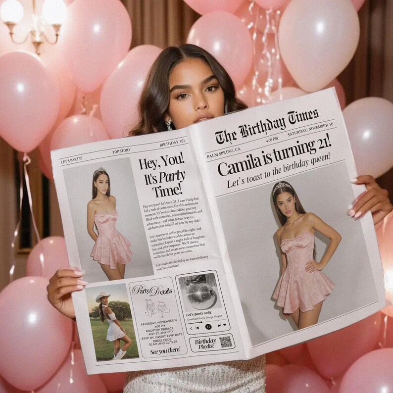 May include: A person holding a newspaper titled "The Birthday Times" with the headline "Camila is turning 21!". The newspaper features photos of a woman in a pink dress and party details. Pink balloons fill the background.