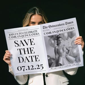 May include: A black and white newspaper announcing Camila's Quincea&ntilde;era. The headline reads "Join us to celebrate Camila's Quincea&ntilde;era" with "Save the Date 07.12.25" below. The newspaper features a photo of Camila in a formal gown.