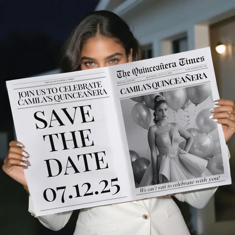 May include: A newspaper announcing Camila's Quincea&ntilde;era, with the headline "Join us to celebrate Camila's Quincea&ntilde;era." The date is 07.12.25. The newspaper features a black and white photo of Camila in a formal gown and tiara, surrounded by balloons.