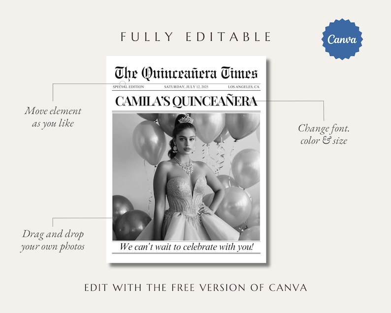 May include: Black and white newspaper-style invitation for a quincea&ntilde;era, featuring a photo of a young woman in a formal gown and tiara. The headline reads "The Quincea&ntilde;era Times" with the name "Camila's Quincea&ntilde;era". Includes the text "We can't wait to celebrate with you!"