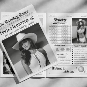 May include: A black and white newspaper-style design with the headline "The Birthday Times." The front page reads "Harper is turning 25!" and features a photo of a woman wearing a hat. The inside includes a word search and "Harper's Favorite" activities.
