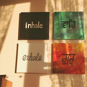 Inhale, Wah-, Exhale, -Guru