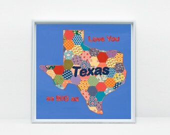 Te amo tan grande como la impresión de arte de Texas, decoración de pared Love and Texas, papel de bellas artes giclée e impresiones en lienzo en varios tamaños, sin marco, arte de Texas