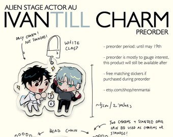 PREORDEN: Alien Stage IvanTill Charm/Standee