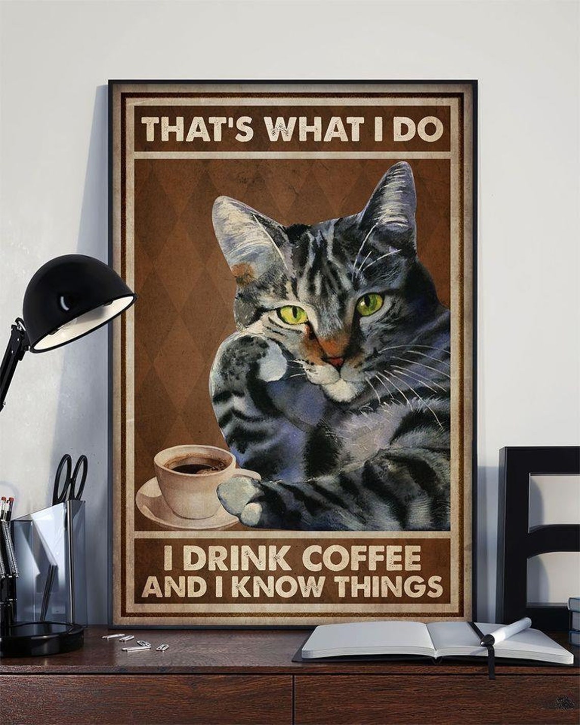 Funny Coffee Cat That's What I Do I Drink Coffee And I Etsy