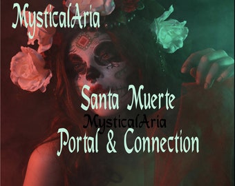 Santa Muerte Portal and Connection