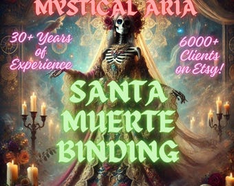 May include: A digital illustration of Santa Muerte, a female skeletal figure wearing a white veil and a gold gown with floral accents. The text "Santa Muerte Binding" is written in green letters. The background is a dark, mystical scene with candles and a skull.