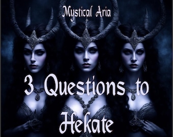 Ask Goddess Hekate 3 Questions Goddess Hecate Reading Channeled Message from a Goddess
