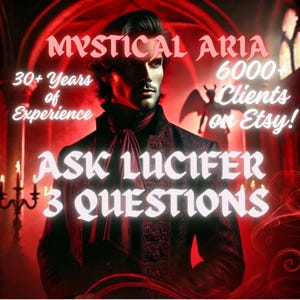 Ask Lucifer 3 Questions - 1 to 2 Sentence Reading per Question