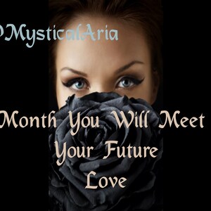 What Month You Will Meet Your Future Love? - Witch Vision for Twin Flame, Soulmate