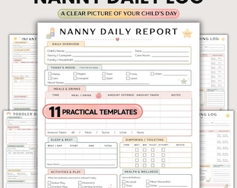 May include: A Nanny Daily Report printable template featuring sections for daily overview, mood, meals, drinks, sleep, rest, diapering, toileting, activities, play, health, and wellness. The document includes 11 practical templates in A4 and US Letter sizes.