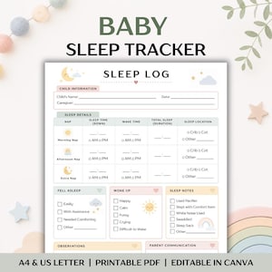 May include: A printable baby sleep tracker log featuring sections for child information, sleep details, nap times, wake times, sleep location, mood, and notes. The document includes icons of a moon, sun, clouds, and stars in soft pastel colors.