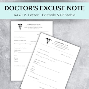May include: A black and white printable doctor's excuse note template with a medical symbol and the text "DOCTOR'S EXCUSE NOTE" at the top. The template includes fields for the doctor's name, address, phone number, email, date, and reason for the excuse. The template is available in A4 and US Letter sizes.