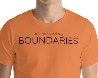 pregúntame sobre mi BOUNDARIES - Camiseta Unisex Naranja manga corta