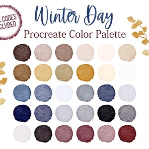 May include: Winter Day Procreate Color Palette with 20 watercolor swatches in shades of brown, beige, blue, gray, black, and red.