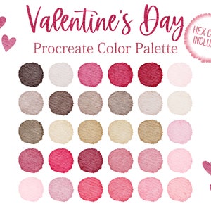 May include: Valentine's Day Procreate Colour Palette featuring 25 watercolour swatches in shades of pink, red, brown, and beige. Hex codes are included.