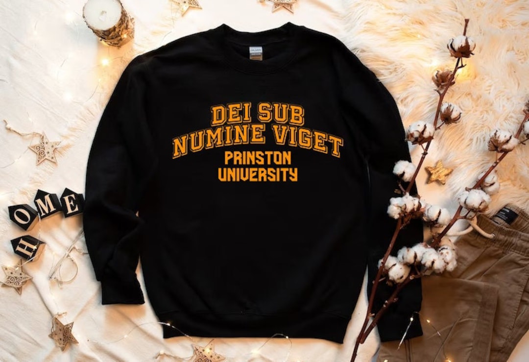 Motto Latin Princeton University, Motto Sweatshirt,princeton University