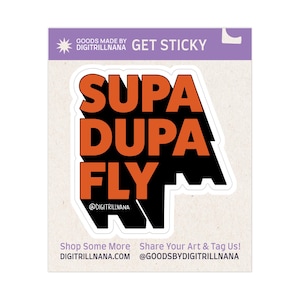Supa Dupa Fly Pegatina: Tributo de texto 3D a Missy Elliot / Vinilo impermeable, Cultura Hip Hop, Calcomanía portátil, Regalo entusiasta de la música