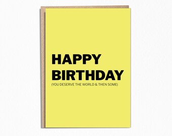 Tarjeta de felicitación de 5 x 7 "Te mereces un feliz cumpleaños"