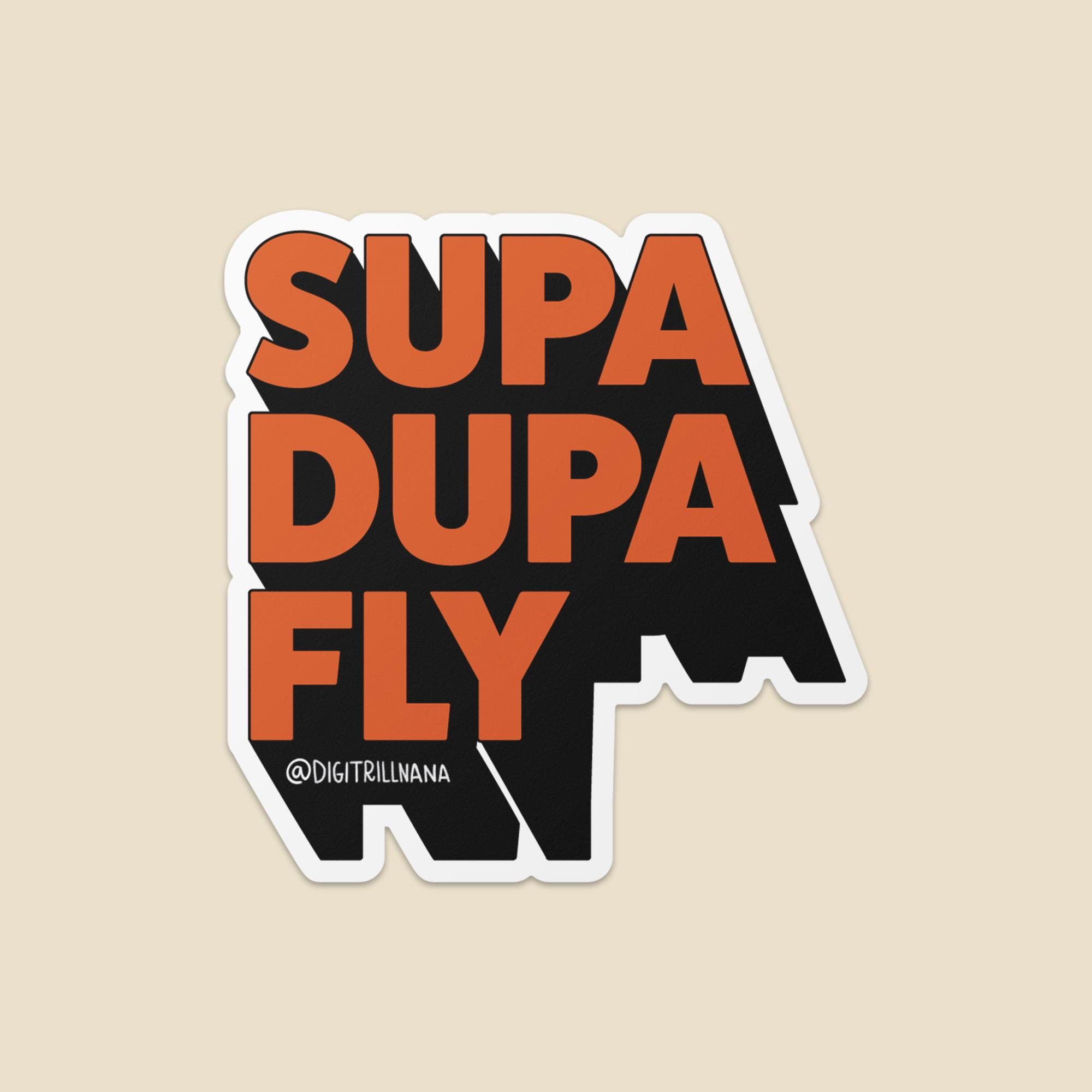 Supa Text Supa Dupa Fly Sticker: 3D Text Tribute to Missy Elliot | Waterproof ...