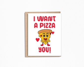 Love a Pizza You Romance Greeting Card A2 4.25x5.5