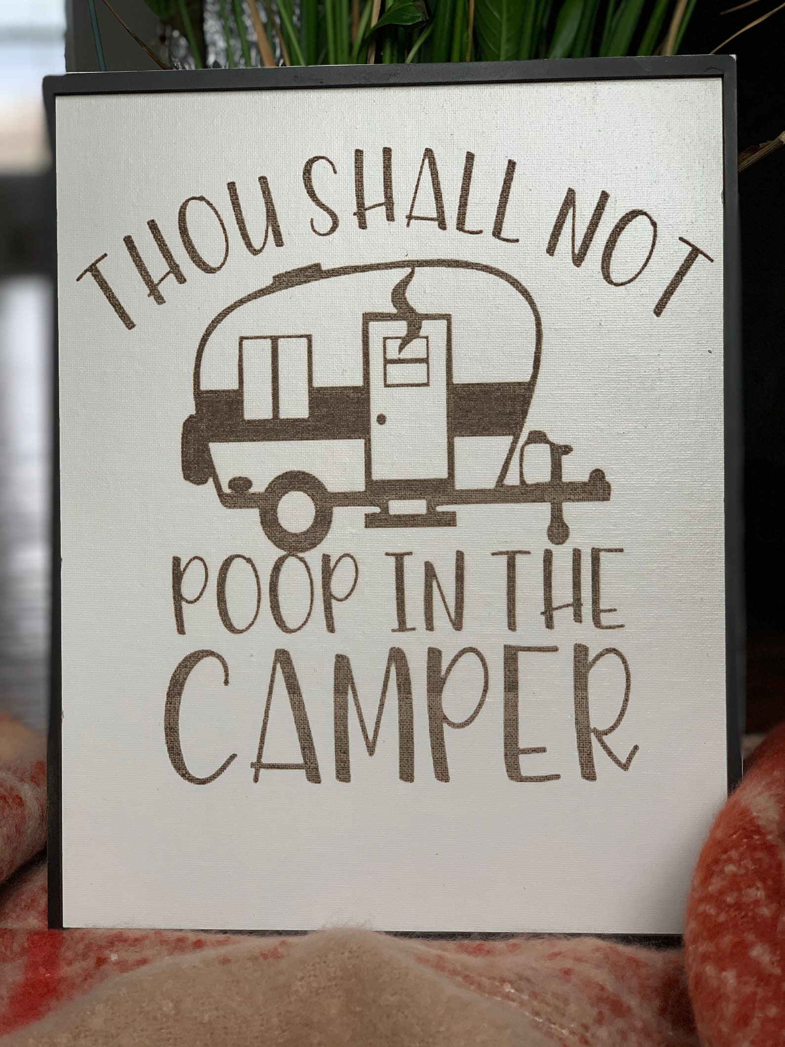 Thou Shalt Not Poop in the Camper camping Decor Funny Camp Signs Travel Trailer Bathroom Sign