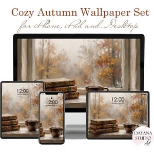 May include: A digital wallpaper set for desktop, tablet, and phone featuring an autumn window scene with a stack of books and a steaming mug. The text reads: Cozy Autumn Wallpaper Set for iPhone, iPad and Desktop and Dayana Studio Art.