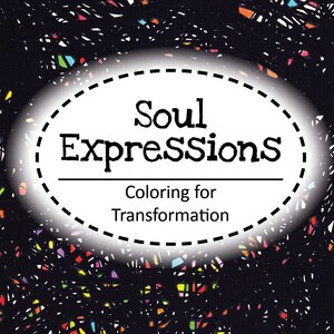 Adult Coloring Book: Soul Expressions-Coloring for Transformation by Jancy Pettit