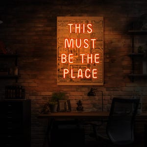 This must be the place neon sign, Newspaper neon sign, Neon artwork, Poster neon sign, Quote neon sign, This must be the place wall art