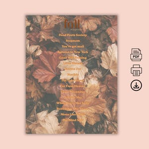 May include: A digital print featuring a background of fallen autumn leaves in shades of brown, orange, and yellow. The text reads fall movies followed by a list of titles including Dead Poets Society, Stepmom, You've got mail, and others.