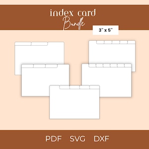 May include: A digital index card bundle featuring five white rectangular cards with various tab configurations. The text index card Bundle and 3" x 5" are visible. The file formats PDF, SVG, and DXF are listed at the bottom of the graphic display.