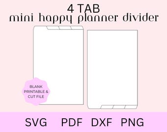 Happy Planner Printable Divider, 4 top/bottom Tab Cut File, Happy Planner Mini Tabs, Planner SVG, Planner Template, Mini Journal Divider