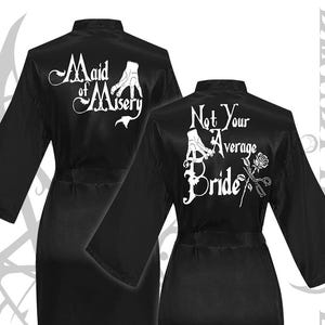 Gothic Bachelorette Robes,Not Your Average Bride,Maid of Misery,Addams,Thing,Gothic Wedding Kimono, Goth Wedding Accessories,Goth Team Bride