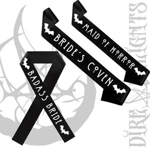 Gothic Bachelorette Sash, Badass Bride, Maid of Horror, Bride&#39;s Coven, Gothic Wedding Band, Goth Wedding Accessories, Goth Team Bride