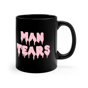 Man Tears 11oz Black Mug, Pastel Goth Crying Man, Bad Witch Mug, Funny Man Tears Coffee Mug, Witchy Tea Mug, Halloween Funny Mug image 5
