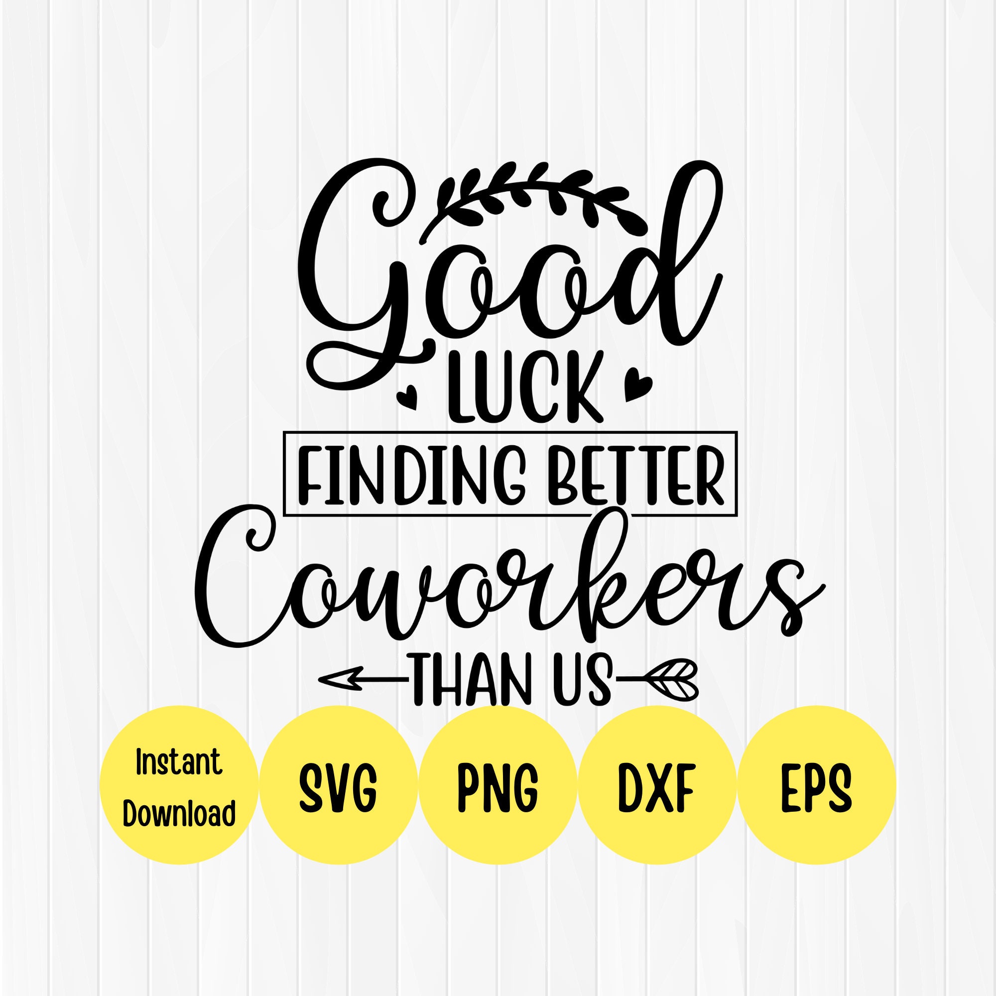 Good Luck Finding Better Neighbors Than Us, Neighbor SVG, Neighbor Gifts  Svg, Appreciation, Funny Saying SVG, Cut Files for Cricut, Svg, PNG -   Sweden