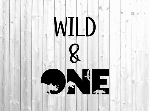 Download Wild And One Svg Dinosaur Birthday Svg 1st Birthday Svg Etsy